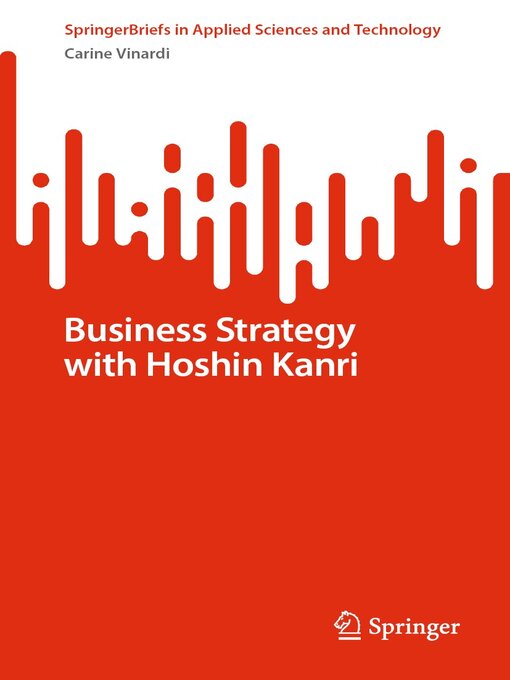 Title details for Business Strategy with Hoshin Kanri by Carine Vinardi - Wait list